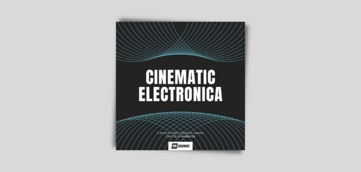 99Sounds Cinematic Electronica
