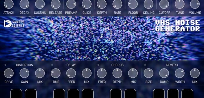 SampleScience releases VHS Noise Generator, a FREE lo-fi plugin for macOS and Windows