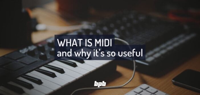 What is MIDI? What is MIDI?